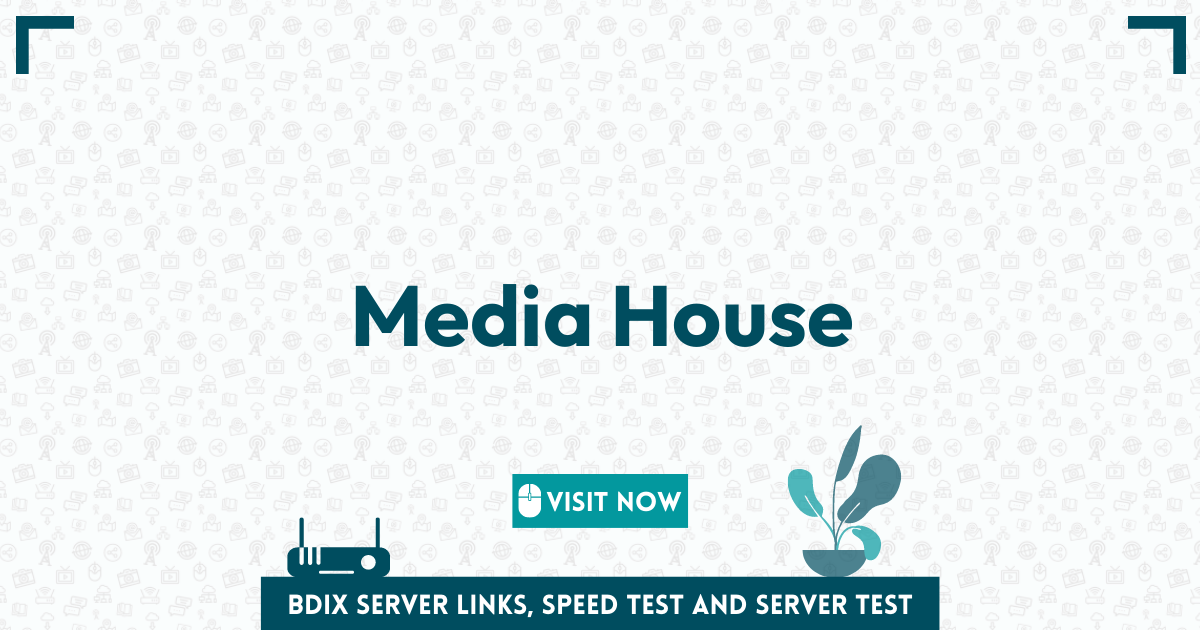 media-house-bdix-link